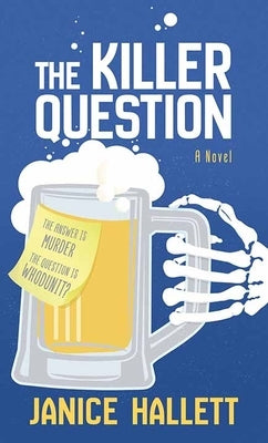 The Killer Question by Hallett, Janice