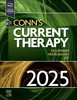 Conn's Current Therapy 2025 by Kellerman, Rick D.