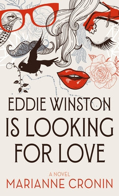 Eddie Winston Is Looking for Love by Cronin, Marianne