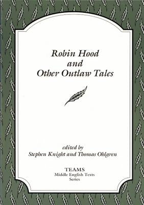Robin Hood and Other Outlaw Tales by Knight, Stephen