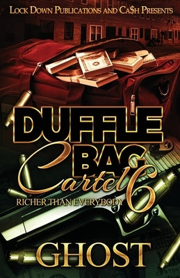 Duffle Bag Cartel 6 by Ghost