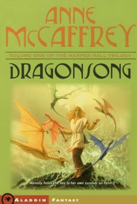 Dragonsong by McCaffrey, Anne