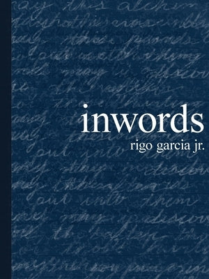 inwords by Garcia, Rigo