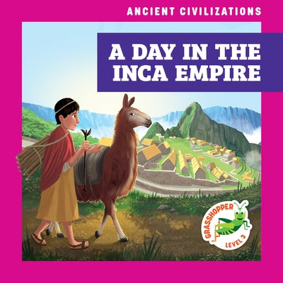 A Day in the Inca Empire by Havemeyer, Janie