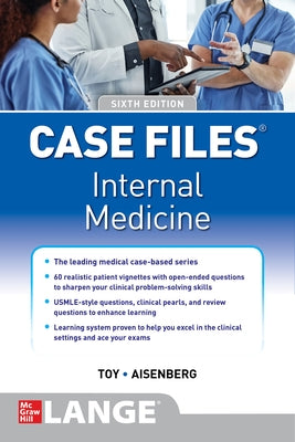 Case Files Internal Medicine, Sixth Edition by Toy, Eugene C.