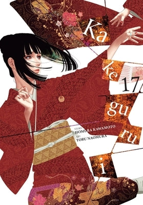 Kakegurui - Compulsive Gambler -, Vol. 17: Volume 17 by Kawamoto, Homura