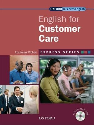 English for Customer Care [With CDROM] by Richey, Rosemary