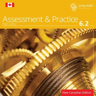 Jump Math AP Book 6.2: New Canadian Edition by Mighton, John