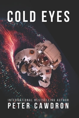 Cold Eyes by Cawdron, Peter