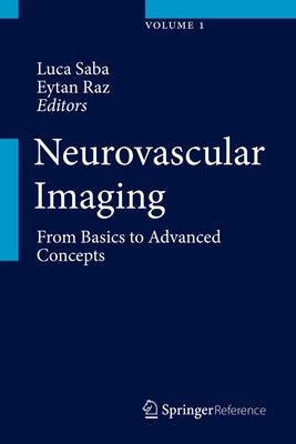 Neurovascular Imaging: From Basics to Advanced Concepts by Saba, Luca