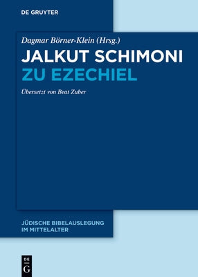 Jalkut Schimoni zu Ezechiel by No Contributor