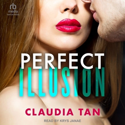 Perfect Illusion by Tan, Claudia
