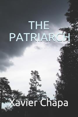 The Patriarch by Chapa, Xavier