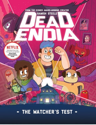 Deadendia: The Watcher's Test by Steele, Hamish