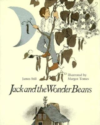 Jack and the Wonder Beans by Still, James