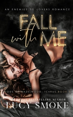 Fall With Me by Smoke, Lucy