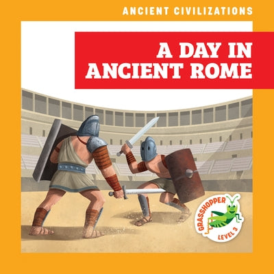 A Day in Ancient Rome by Havemeyer, Janie