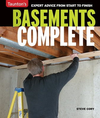 Basements Complete by Cory, Steve