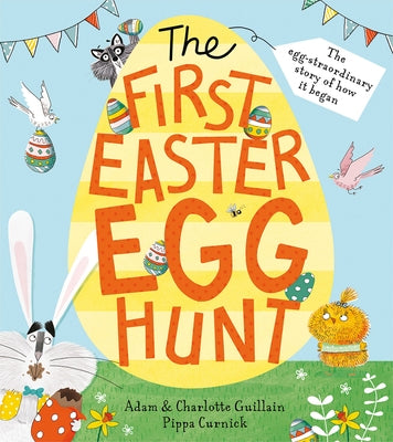 The First Easter Egg Hunt by Guillain, Adam