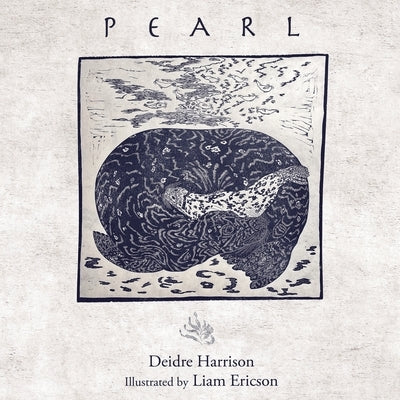 Pearl by Deidre Harrison