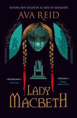 Lady Macbeth by Reid, Ava