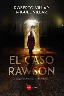 El Caso Rawson by Villar Guaglianone, Miguel