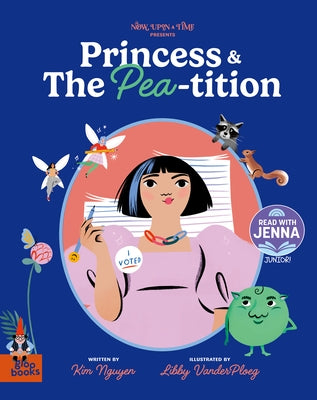 Princess and the Pea-Tition: A Read with Jenna Junior Pick by Nguyen, Kim