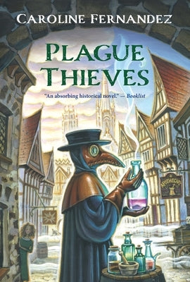 Plague Thieves by Fernandez, Caroline
