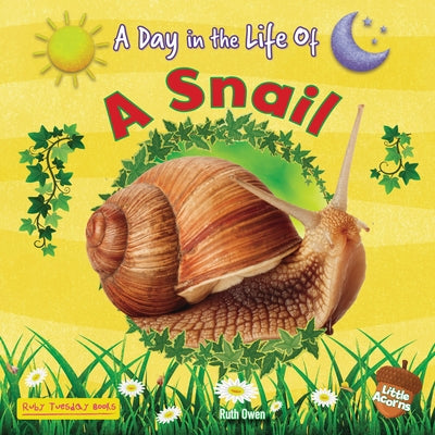 A Snail by Owen, Ruth