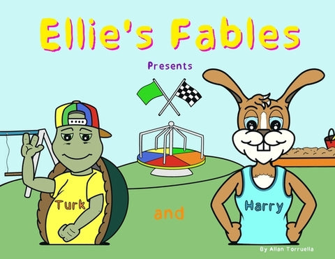 Ellie's Fables Presents Turk and Harry by Torruella, Allan