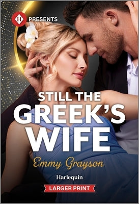 Still the Greek's Wife by Grayson, Emmy