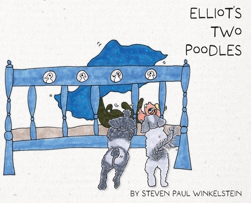 Elliot's Two Poodles by Winkelstein