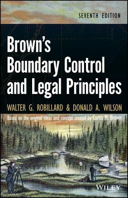 Brown's Boundary Control and Legal Principles by Robillard, Walter G.