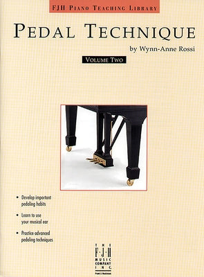 Pedal Technique, Volume Two by Rossi, Wynn-Anne