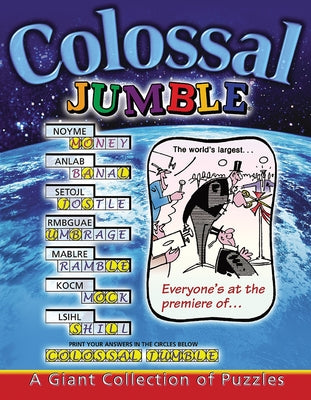 Colossal Jumble(r): A Giant Collection of Puzzles by Tribune Media Services