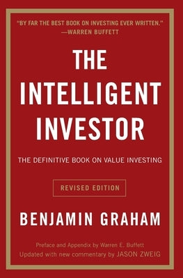 The Intelligent Investor Rev Ed. by Graham, Benjamin