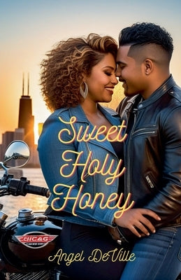 Sweet Holy Honey by Deville, Angel