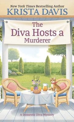 The Diva Hosts a Murderer by Davis, Krista