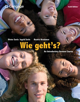 Wie Geht's?: An Introductory German Course by Sevin, Dieter