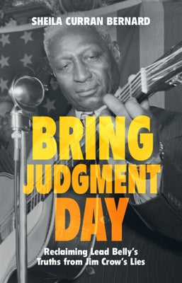Bring Judgment Day by Bernard, Sheila Curran
