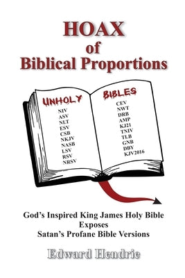 HOAX of Biblical Proportions by Hendrie, Edward