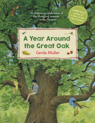 A Year Around the Great Oak by Muller, Gerda