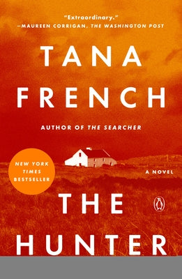 The Hunter by French, Tana