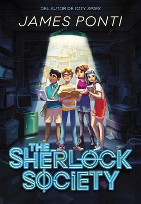 The Sherlock Society by Ponti, James