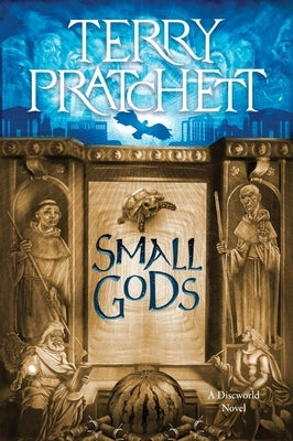 Small Gods: A Discworld Novel by Pratchett, Terry