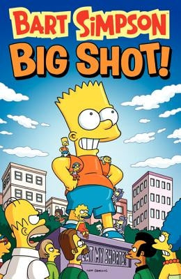 Bart Simpson Big Shot by Groening, Matt