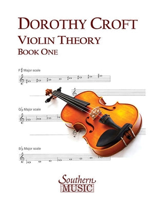 Violin Theory, Book One (): Violin by Croft, Dorothy