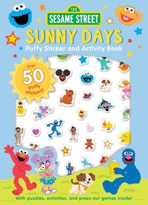 Sesame Street: Sunny Days Puffy Sticker and Activity Book (a Sesame Street Elmo and Friends Sticker Coloring and Activity Book for Kids) by Buzzpop