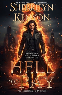 Hell to Pay by Kenyon, Sherrilyn