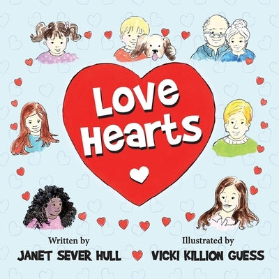 Love Hearts by Hull, Janet Sever